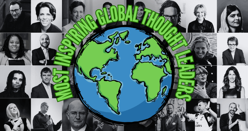 The Top 51 Most Inspiring Global Thought Leaders
